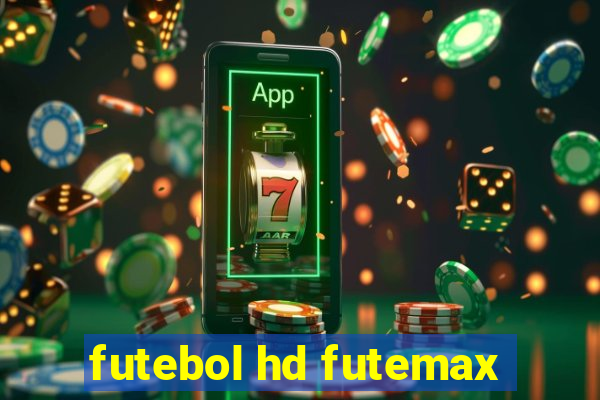 futebol hd futemax